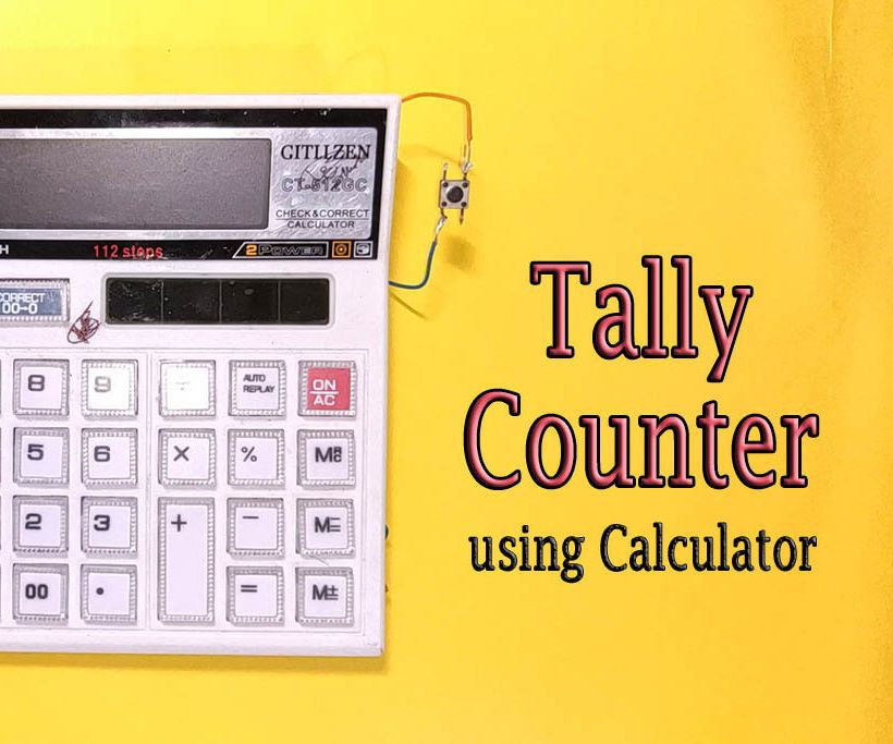 DIY || Tally Counter From Calculator