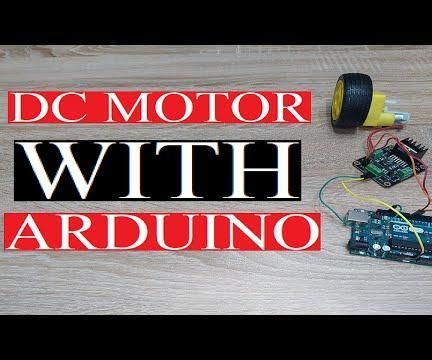 How to Control DC Motor With L298n and Arduino