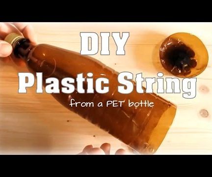 DIY Plastic String (from a PET Bottle) *UPCYCLING*
