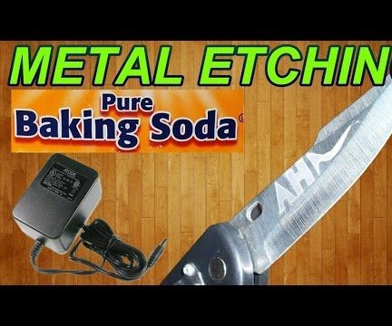 Metal Etching With Baking Soda,DC Adapter and Water 