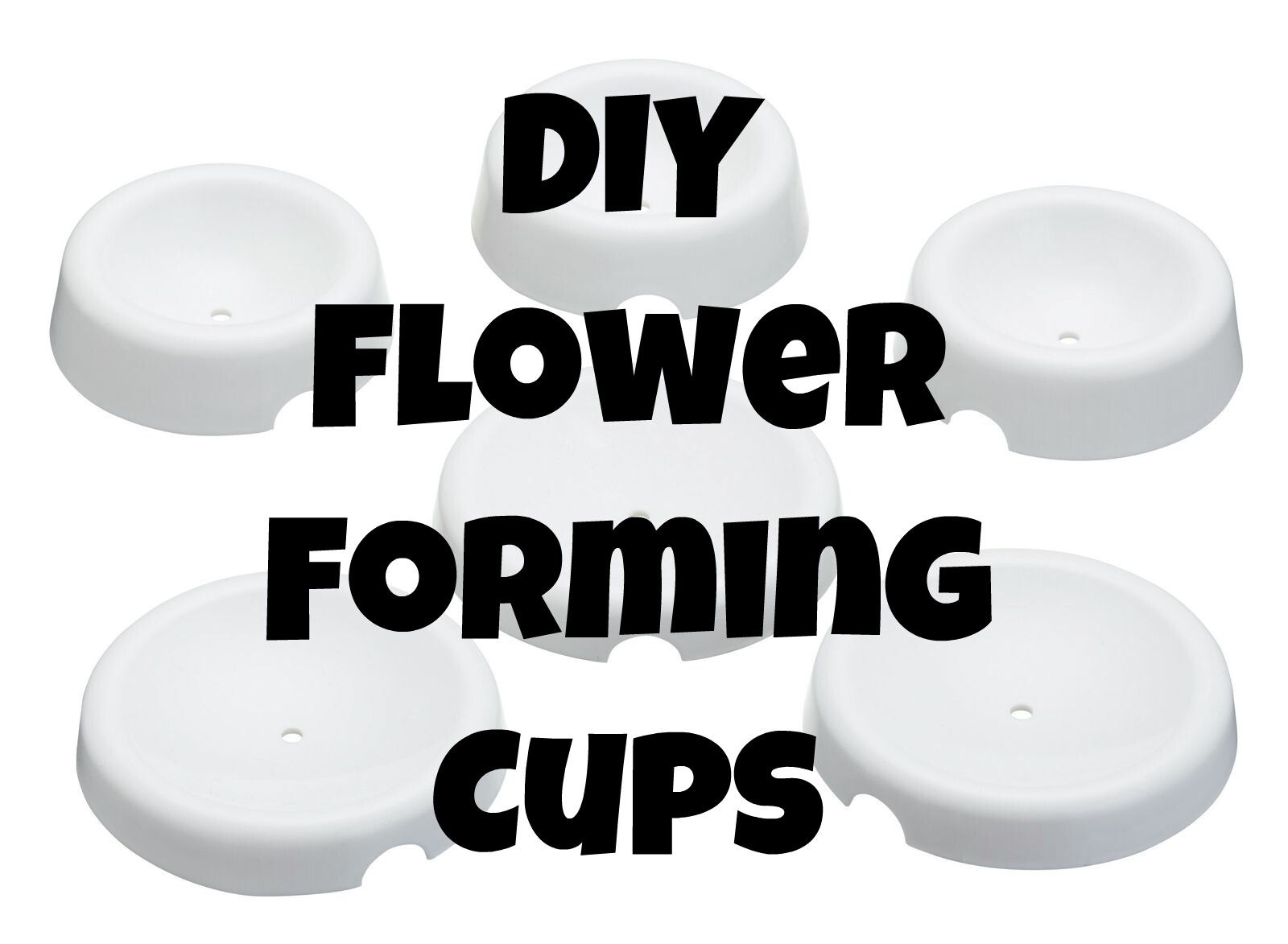 DIY Fondant Flower Forming Cups 4 Steps Instructables