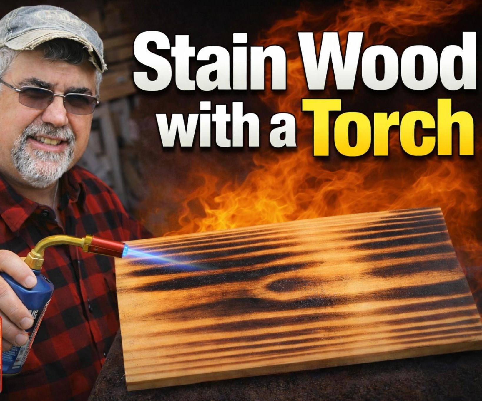 Stain Wood With a Torch