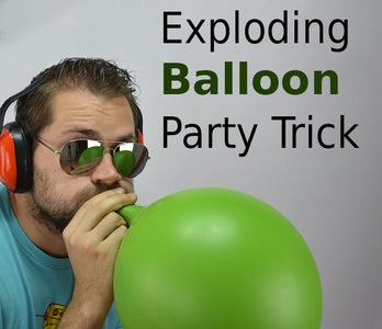 Exploding Balloon Without Touching It (with Pictures ...