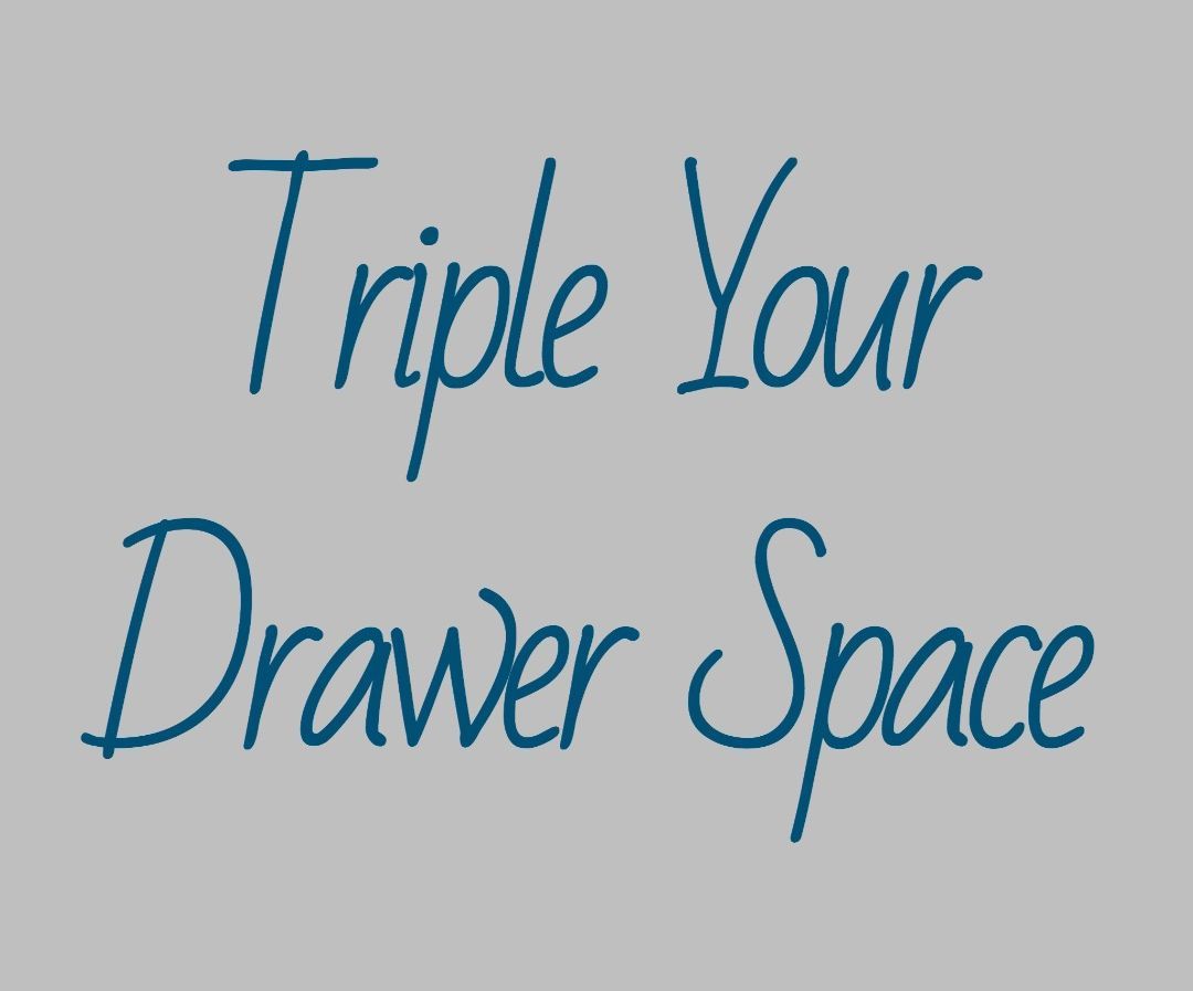 Triple Your Drawer Storage