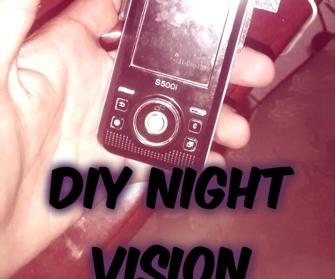  DIY Night Vision Old Mobile