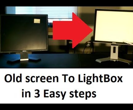 How to Turn an Old Flat Screen Into a LightBox for Free