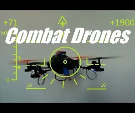 Combat Drones Quadcopters Aka a Real Dogfight Experience