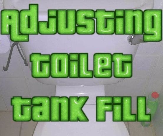 Adjusting a Toilet Tank Fill Level. 