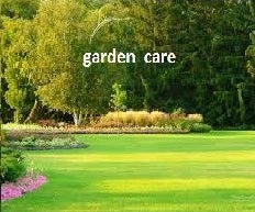 Garden Care.