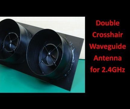 Double Crosshair Waveguide Antenna for 2 4GHz