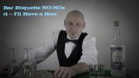 Bar Etiquette Tips: How NOT to Order When You're at the Bar #4- "I'll Have a Beer"