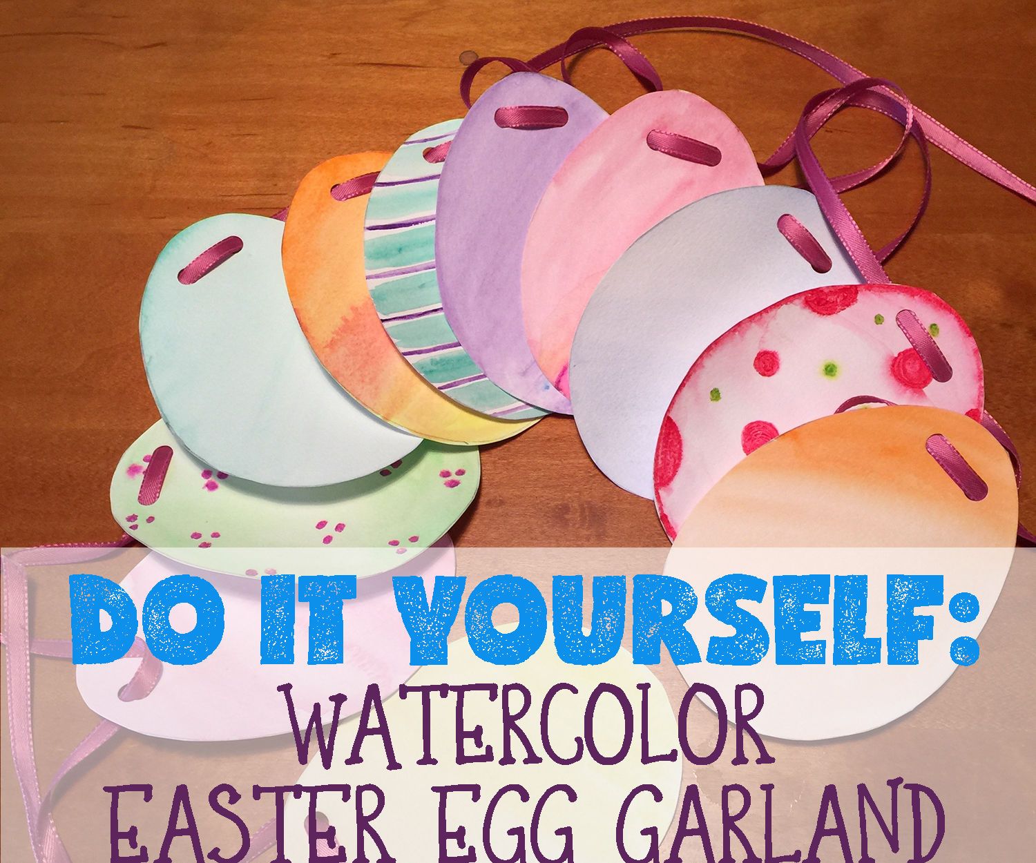 Watercolor Easter Egg Garland