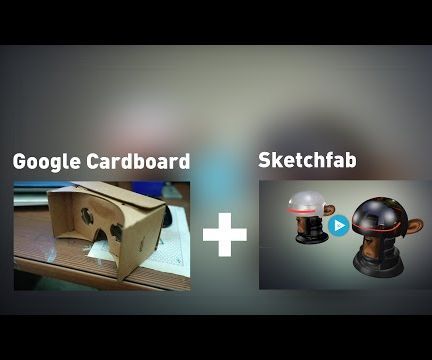 View Your Own 3d Models in Google Cardboard