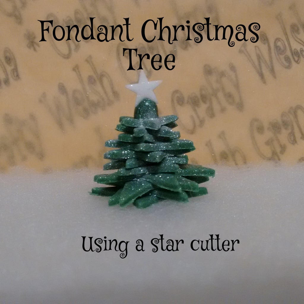 Fondant Christmas Tree - Using Star Cutters : 9 Steps - Instructables