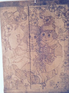 Raggedy Ann and Andy Wood Burn