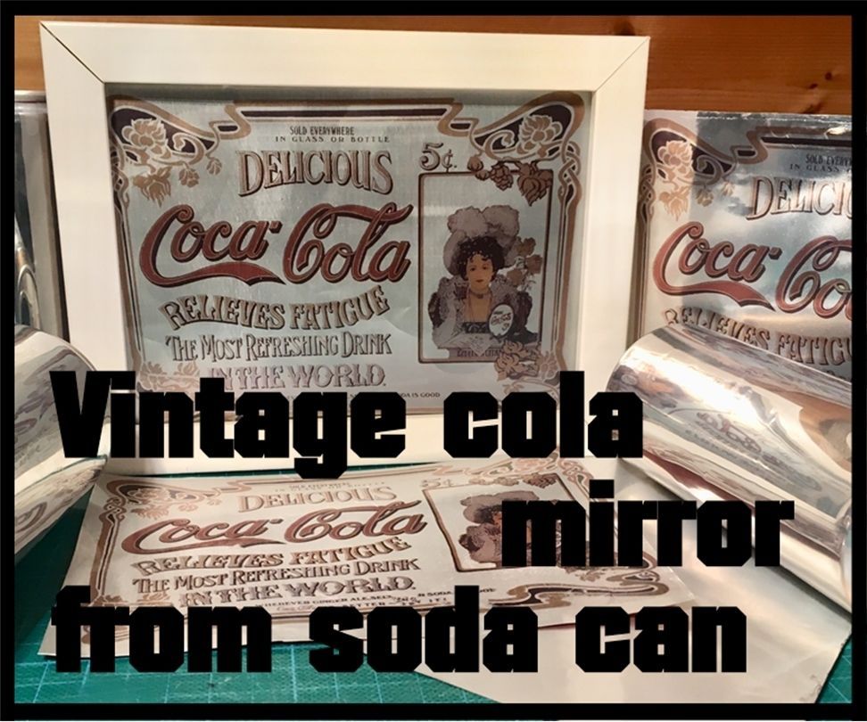 Vintage Cola Mirror From Soda Can