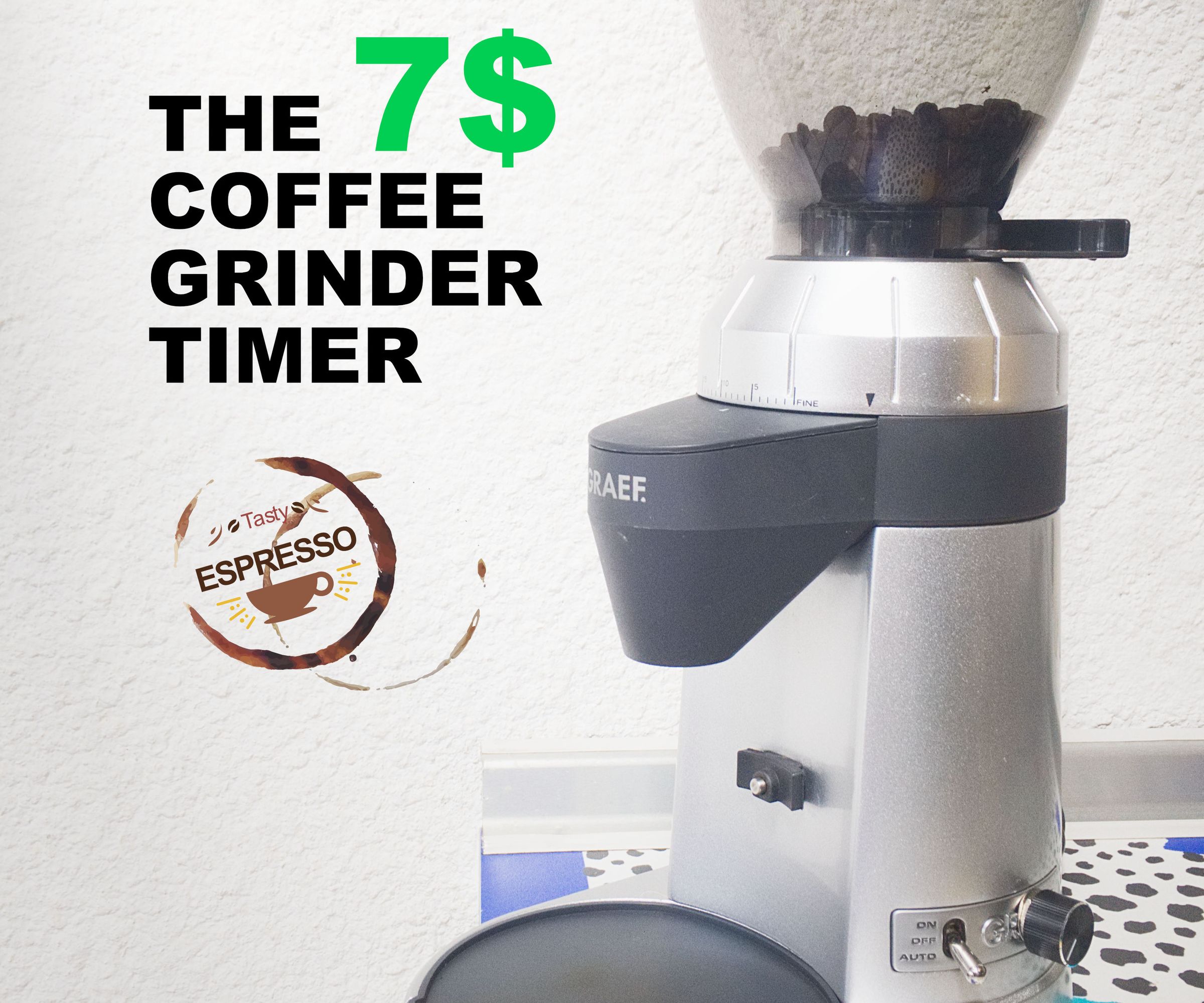 The 7$ Coffee Grinder Timer
