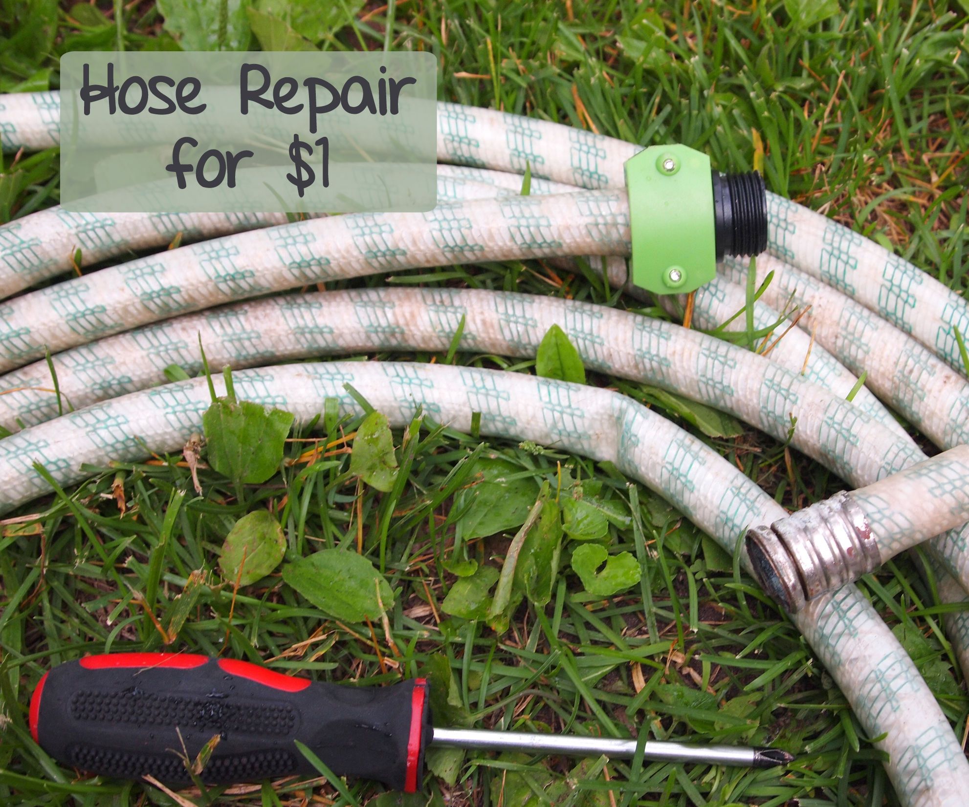 Quick & Easy Hose Repair for a Dollar