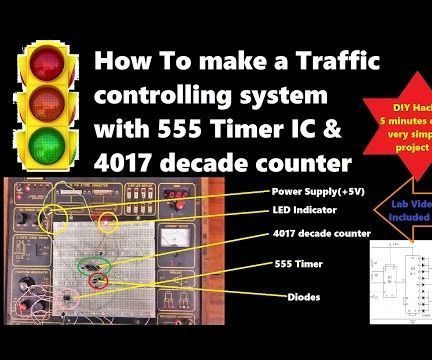 How To:Make a Traffic Control System Project Using 555 Timer & 4017 Decade Counter