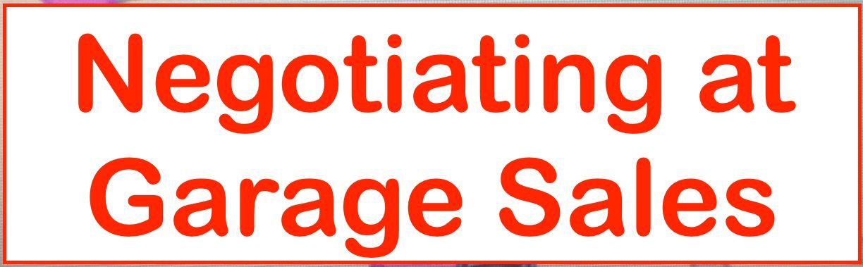 How to Negotiate at Garage Sales : 7 Steps - Instructables display picture 1
