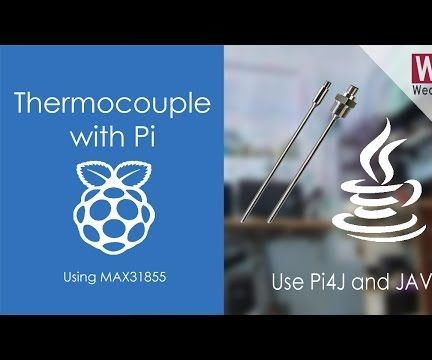Thermocouple Interfacing Usng MAX31855 | JAVA & Pi4J| Raspberry Pi 