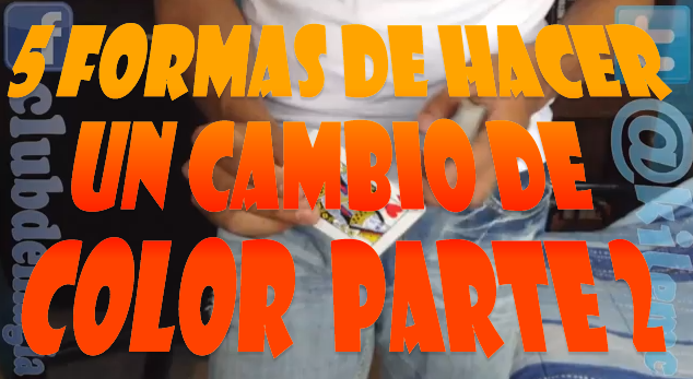 5 Ways to Do a Color Change (Card Trick, Part 2)