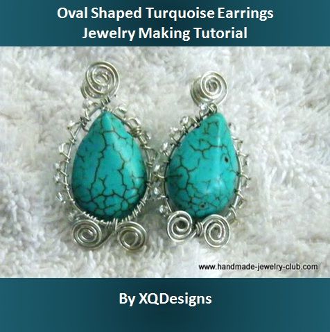 Oval Shaped Turquoise Earrings Jewelry Making Tutorial