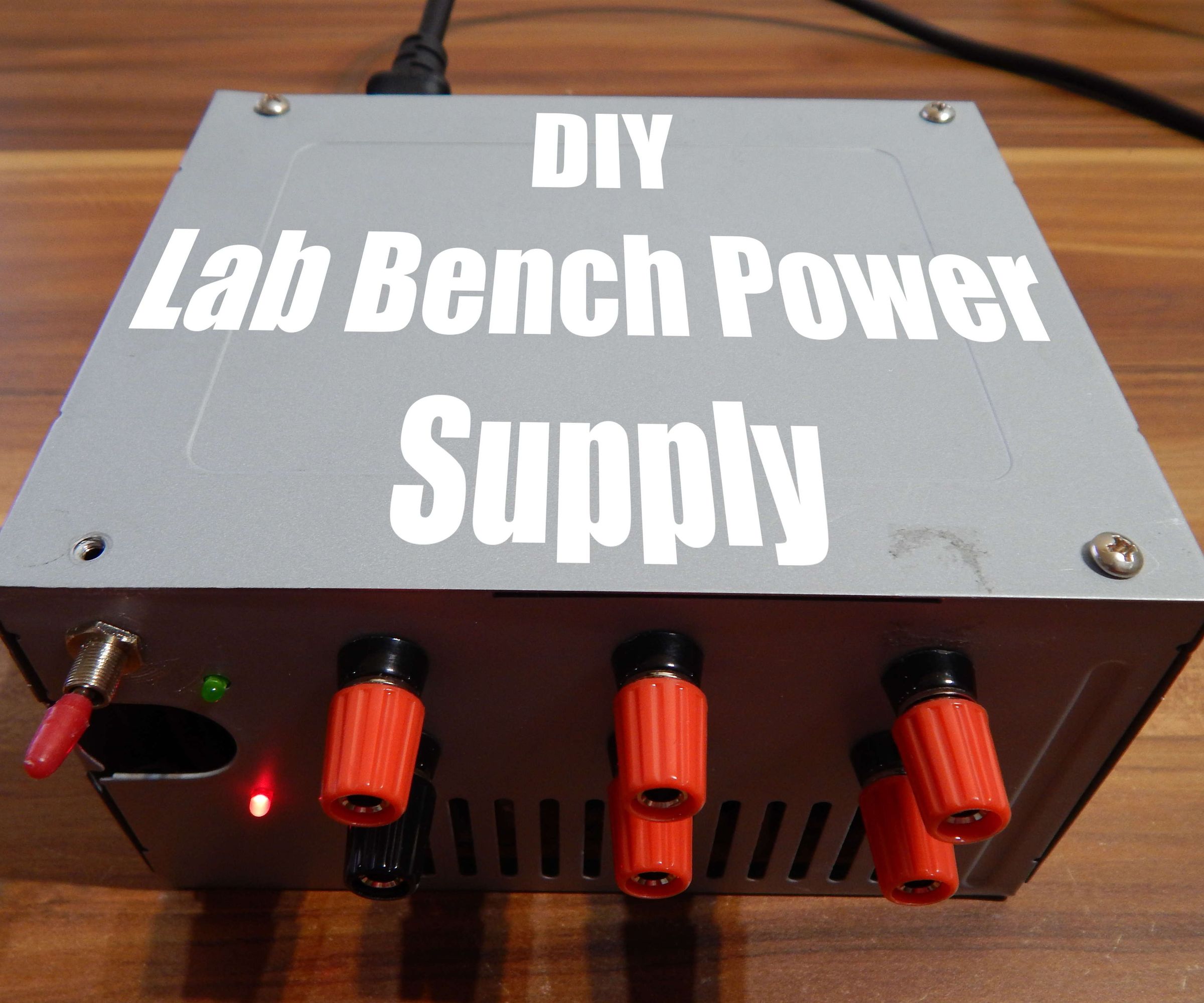 DIY Lab Bench Power Supply 