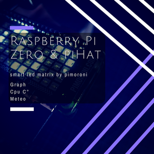 Play With Raspberry ZERO PHat