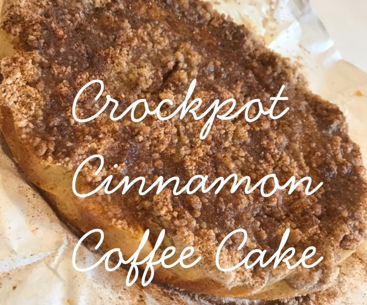Crock Pot Cinnamon Coffee Cake