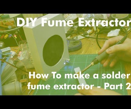 DIY PVC Solder Fume Extractor