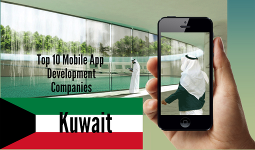 Top 10 Mobile Application Developers in Kuwait