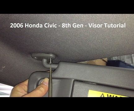 Tutorial: Replace 2006 Honda Civic Front Visor