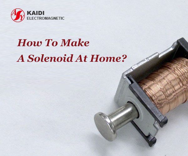 How to Make Solenoid at Home?