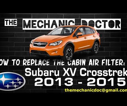 How to Replace the Cabin Air Filter: Subaru XV Crosstrek 2013-2015