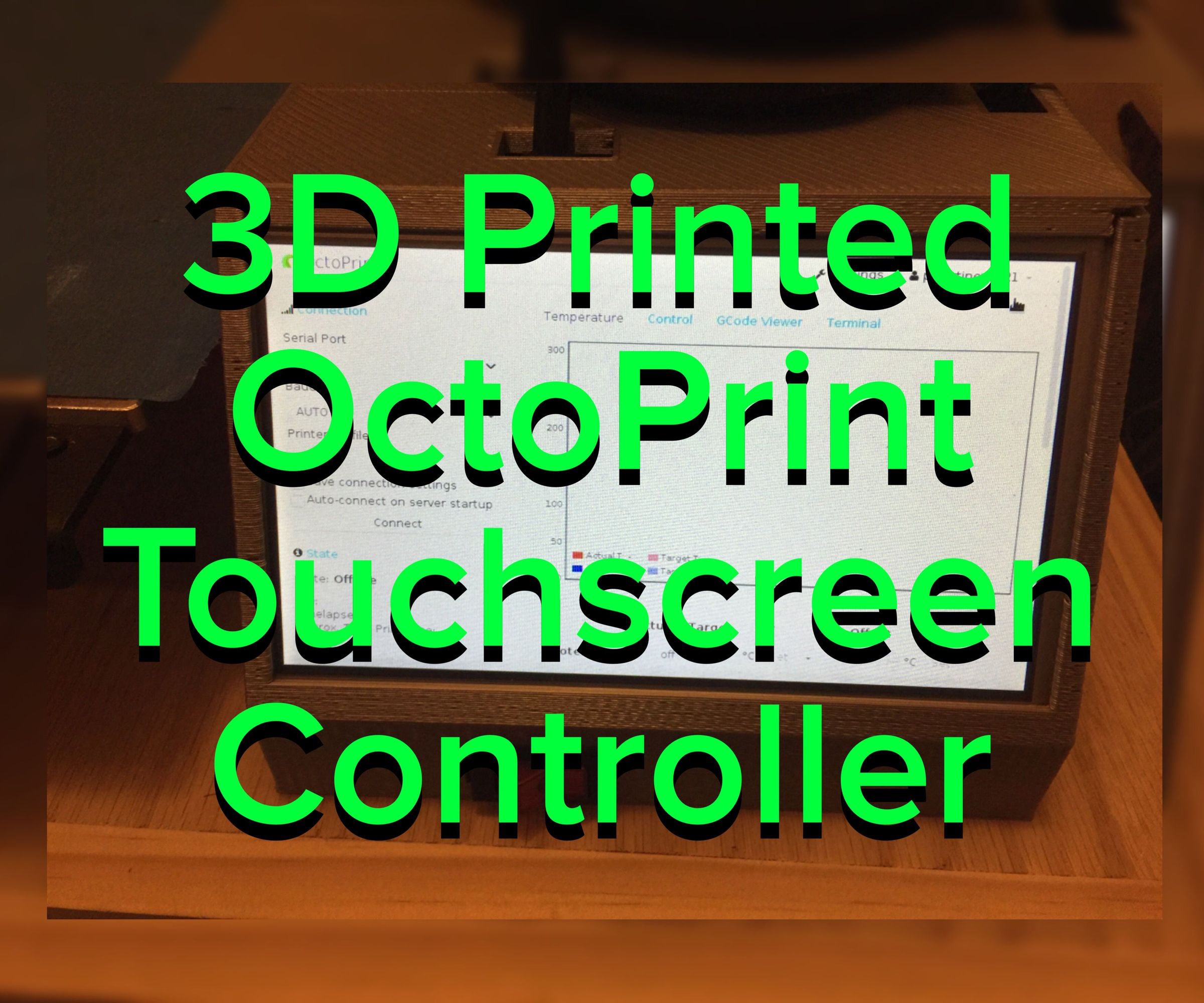 OctoPrint Touchscreen Controller