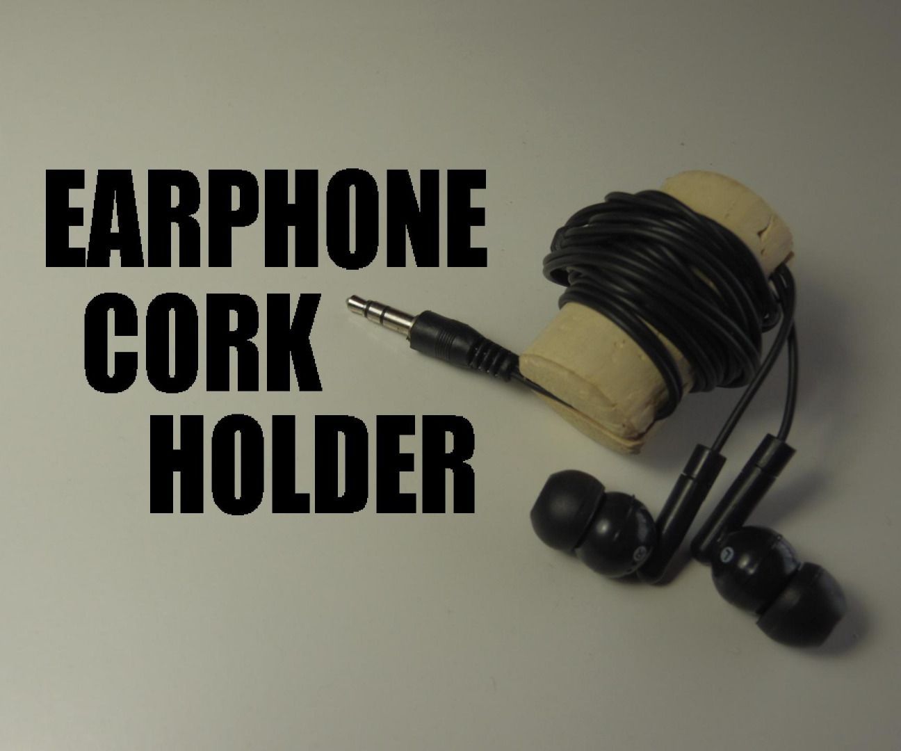 Earphone Cork Holder