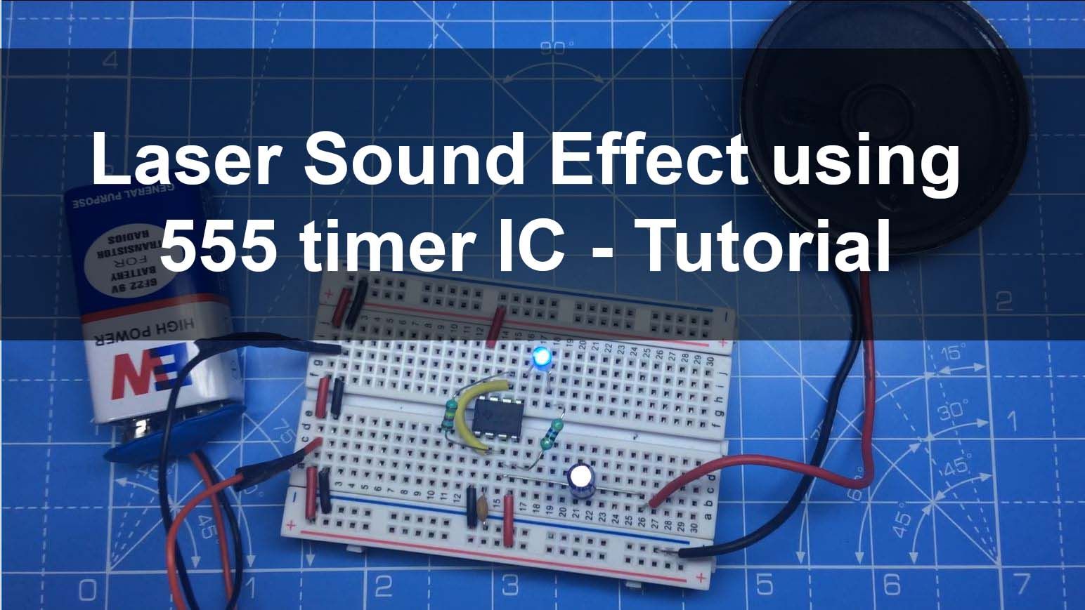 Laser Sound and LED Flasher Using 555 Timer IC : 4 Steps (with