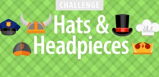 Hats and Headpieces Challenge