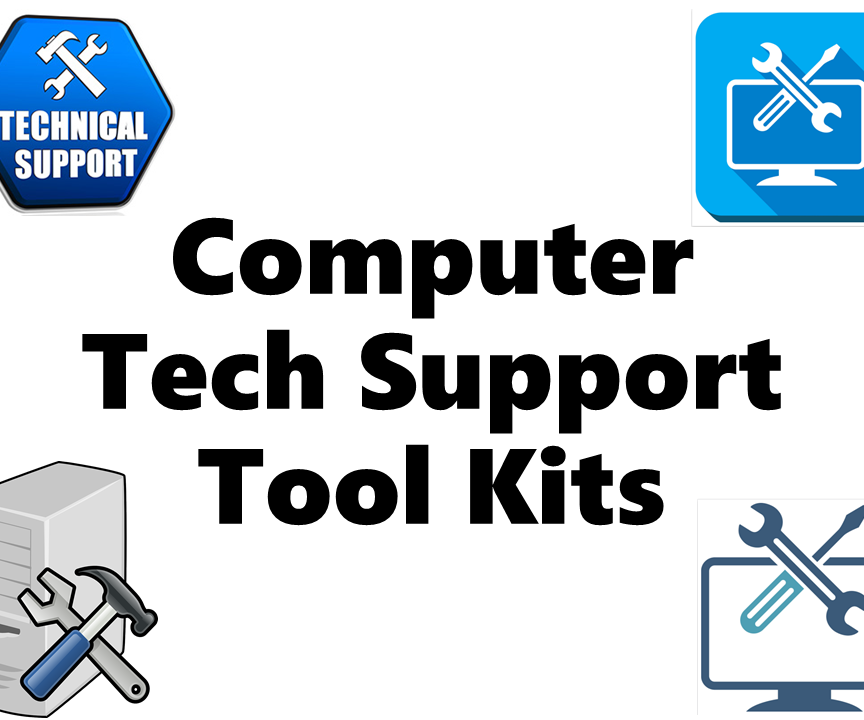 5 Different Tool Kits for Tech Support and Computer/Laptop Deployments