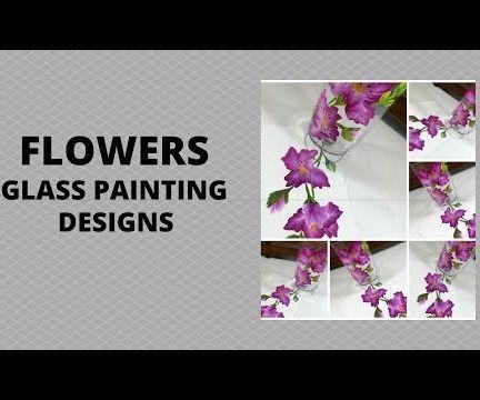 FLOWERS GLASS PAINTING DESIGNS