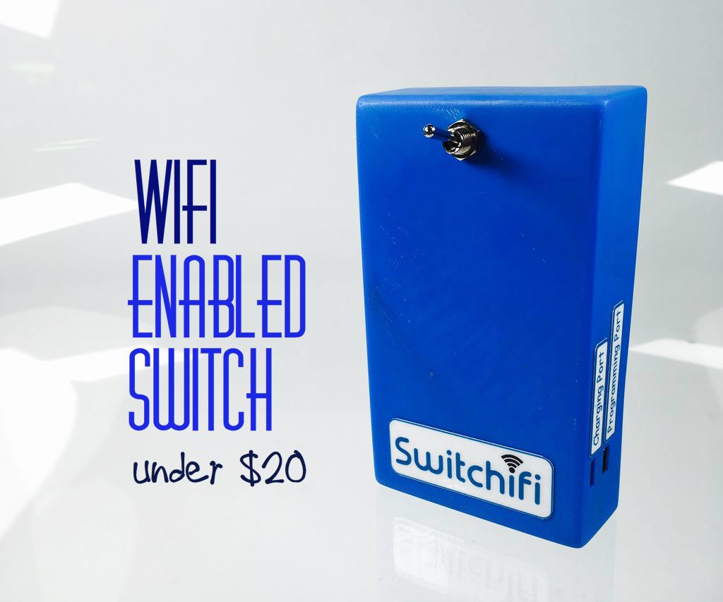 Switchifi : Wifi Enabled Switch Under $20