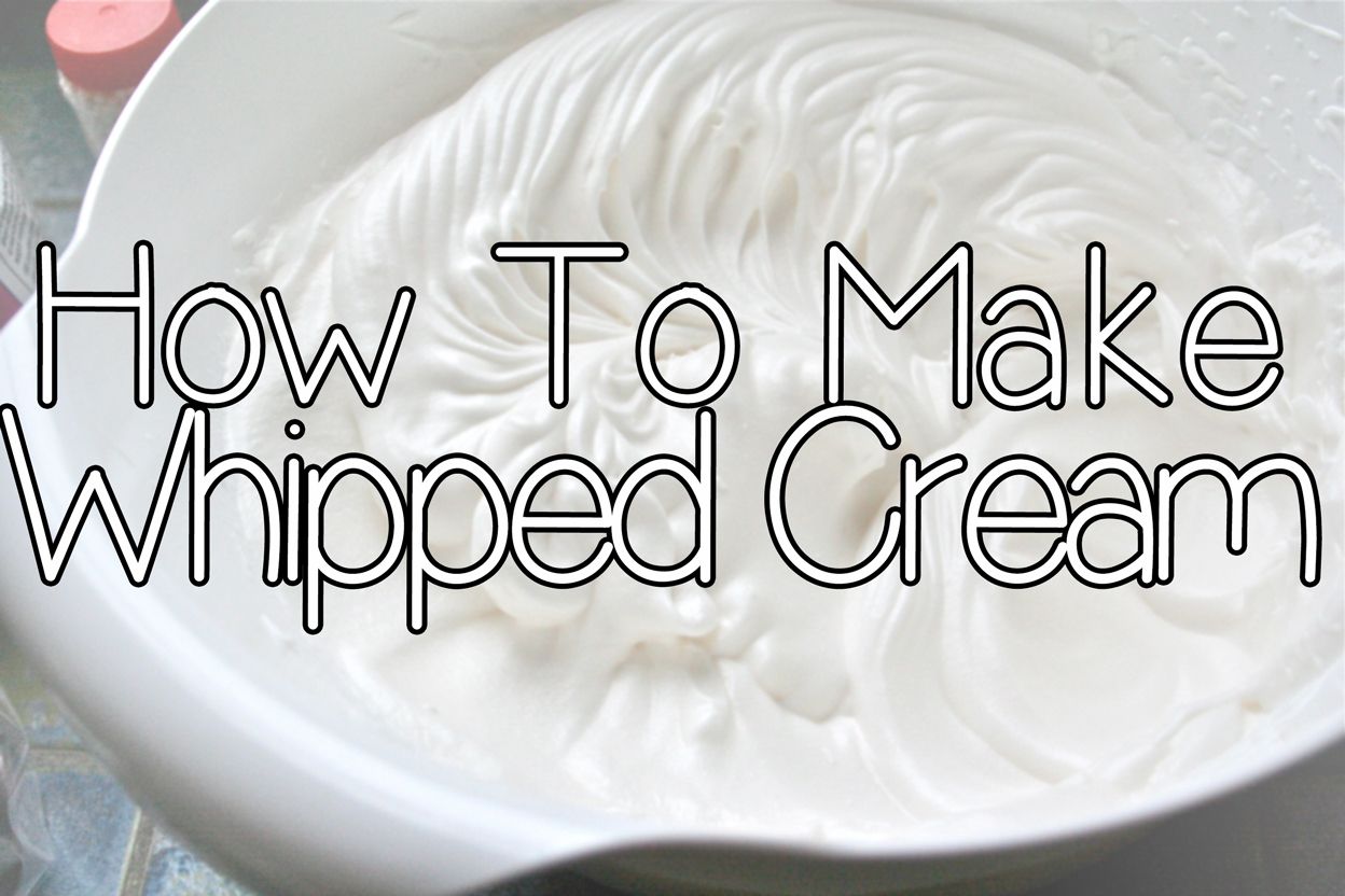 How to Make Whipped Cream