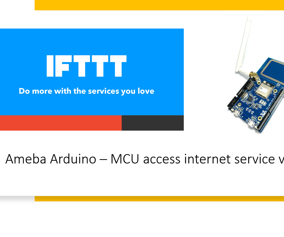 MCU Accessing Internet Service Via IFTTT – Ameba Arduino