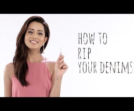 Rip Your Denims the Right Way 