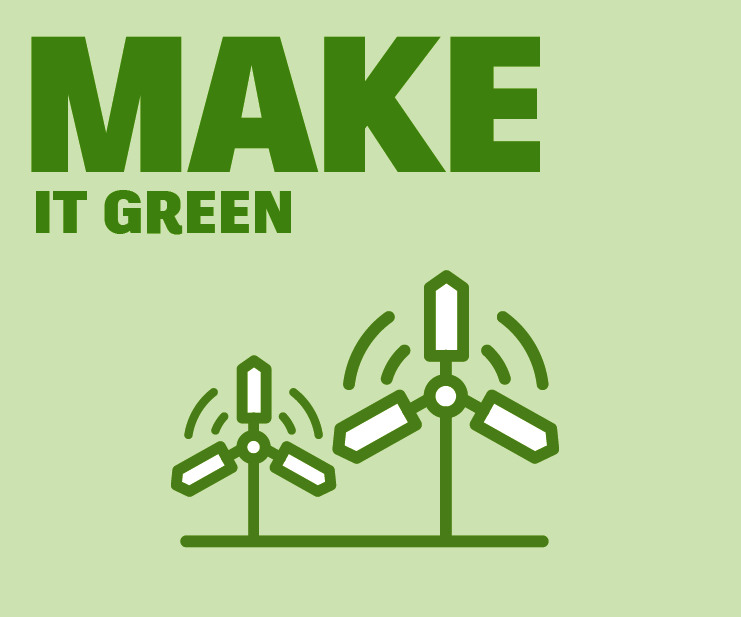 Make It Green: Middle School "Make It Real" Design Slam