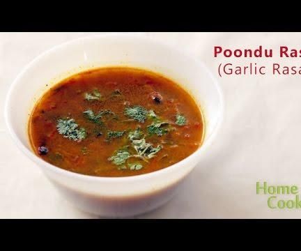 Poondu Rasam (Garlic Rasam)