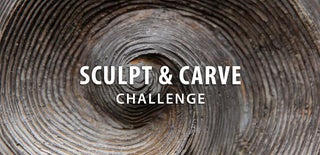 Sculpt & Carve Challenge