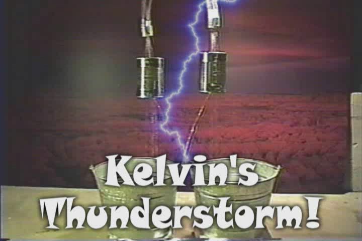 Kelvin's Thunderstorm - Create Lightning From Water and Gravity!