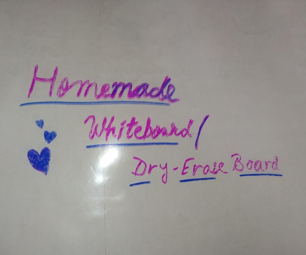 Homemade Whiteboard/Dry-Erase Board From Scratch! for Doodling and Stuff!